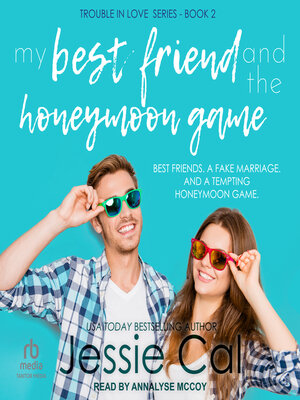 cover image of My Best Friend and the Honeymoon Game